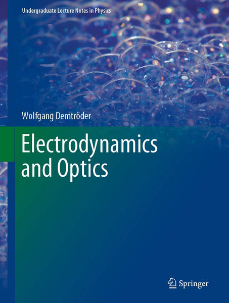 Electrodynamics And Optics