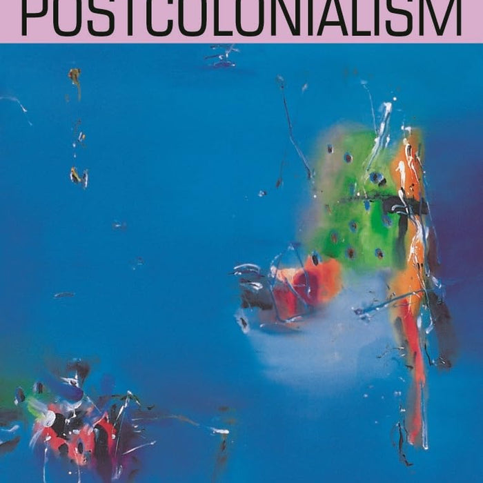 Beginning Post colonialism By John McLeod