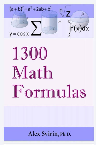 1300 Math Formulas  Alex Svirin