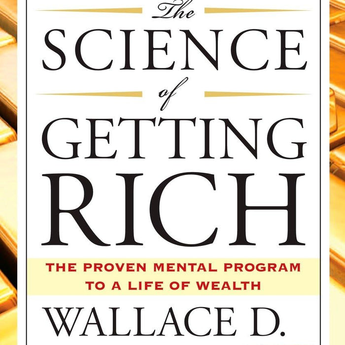 The Science Of Getting Rich 