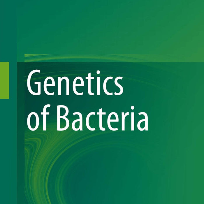 Genetics Of Bacteria By Sheela Srivastava