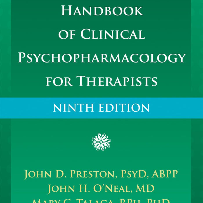 Handbook Of Clinical Psychopharmacology For Therapists 9th Edition 