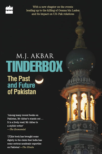 Tinderbox: The Past and Future of Pakistan