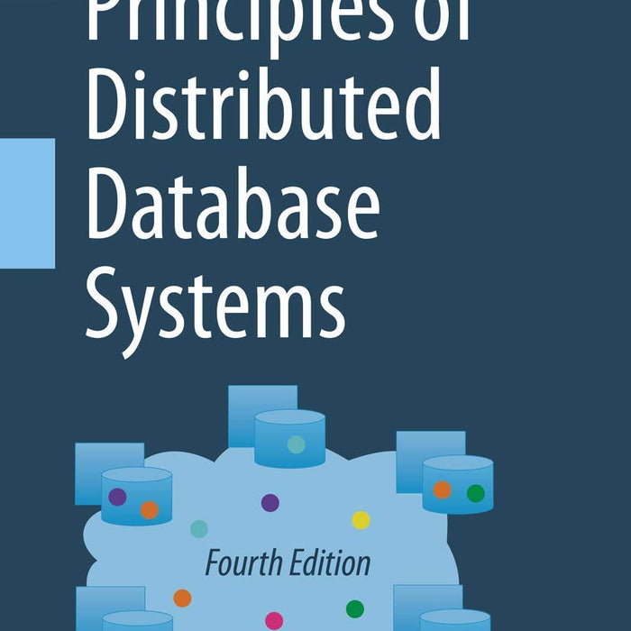 Principles of Distributed Database Systems 4th Edition 