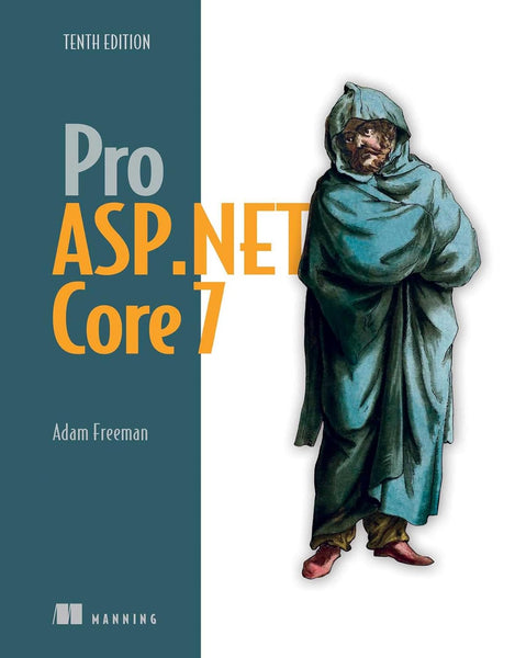 Pro Asp.net Core 7 by Adam Freeman