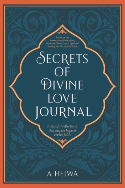 Secrets Of Divine Love Journal By A. Helwa