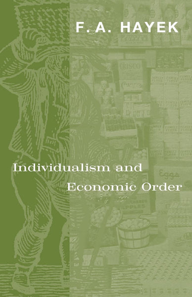  Individualism and Economic Order