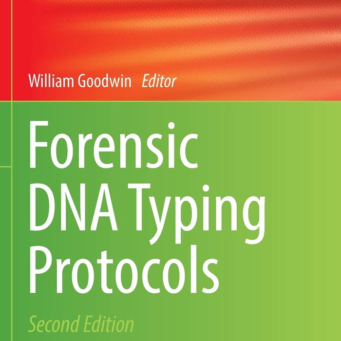 Forensic DNA Typing Protocols 2nd Edition 