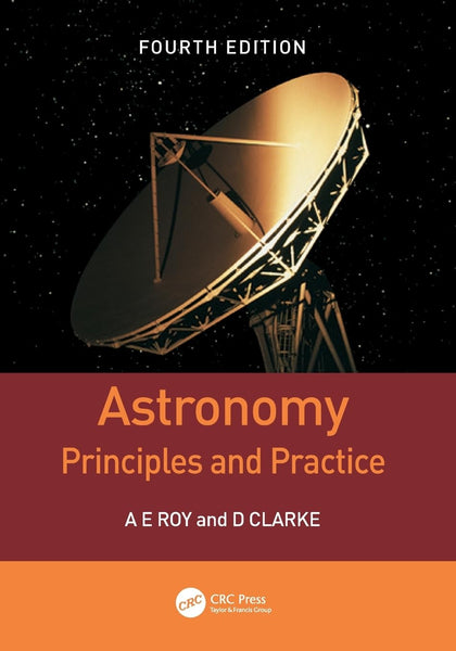 Astronomy: Principles And Practice 4th Edition