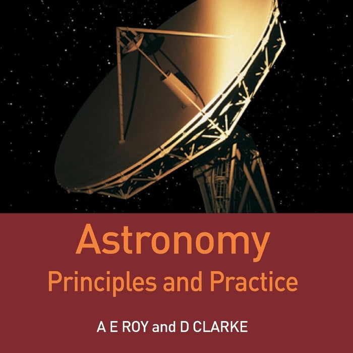 Astronomy: Principles And Practice 4th Edition