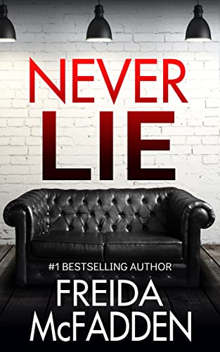 Never Lie by Freida McFadden 