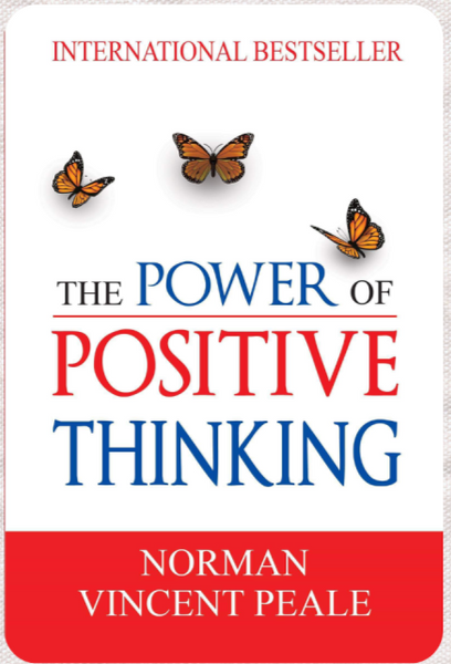 The Power of Positive Thinking for Young People Norman Vincent Peale