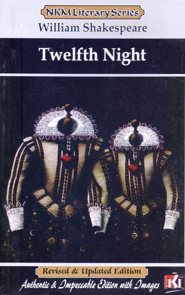 Twelfth Night by William Shakespeare&nbsp;