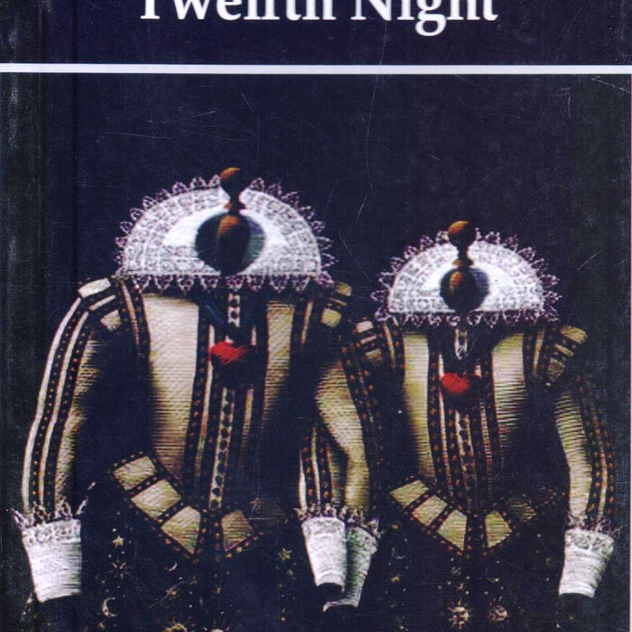 Twelfth Night by William Shakespeare 