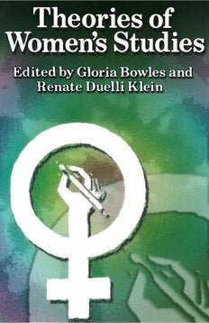 Theories Of Women Studies Gloria Bowles Renate Duelli Klein