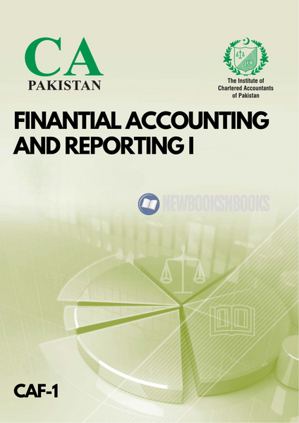 CAF-01 Financial Accounting And Reporting-I Study Text