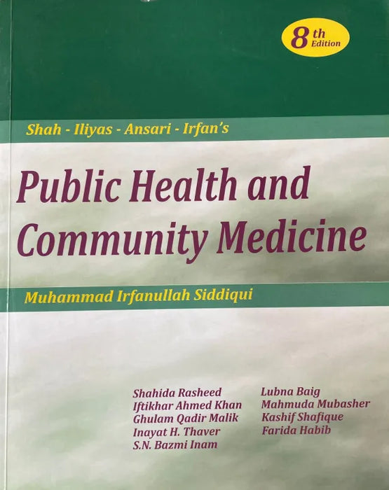 Public Health And Community Medicine 8th Edition By Shah - Ilyas - Ansari - Irfan