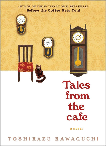 Tales from the Cafe: A Novel 