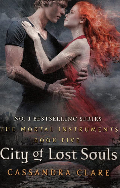 City Of Lost Souls Book 5 By Cassandra Clare