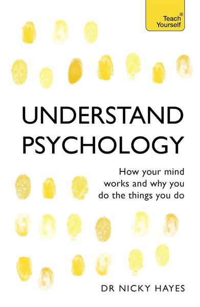 Understand Psychology (Teach Yourself)