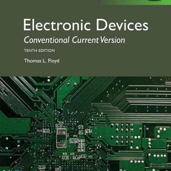 Electronic Devices 10th Edition By Thomas Floyd