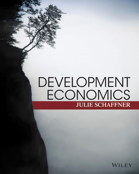 Development Economics By Julie Schaffner