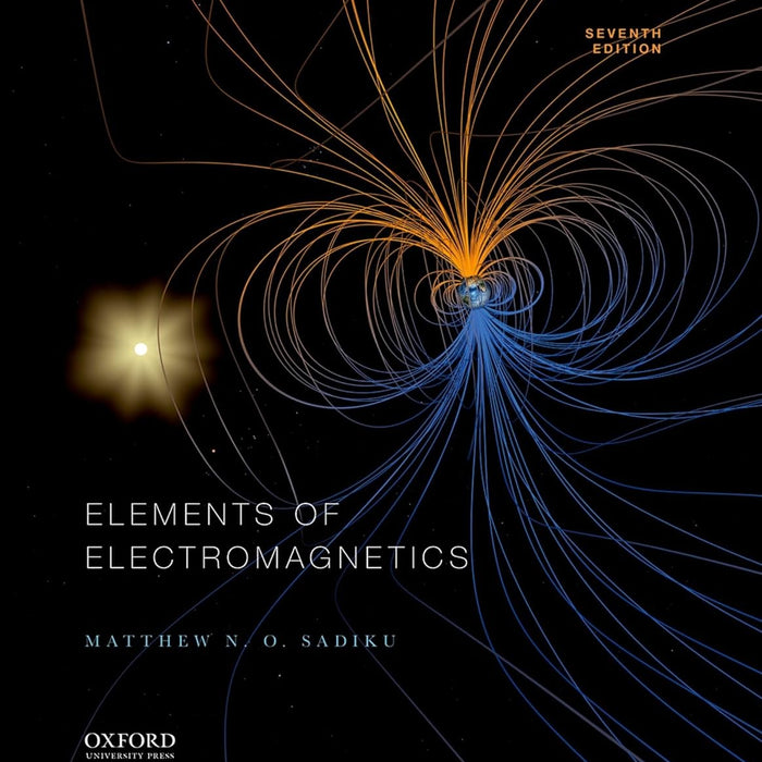 Elements Of Electromagnetics 7th Edition By Matthew Sadiku