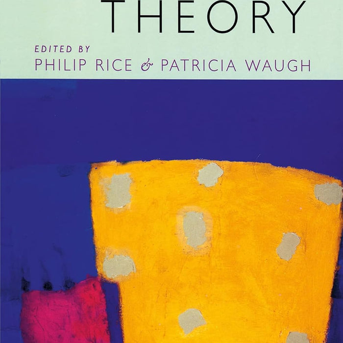 Modern Literary Theory 4th Edition By Philip Rice & Patricia Waugh