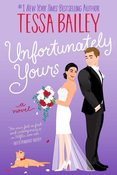 Unfortunately Yours: A Novel