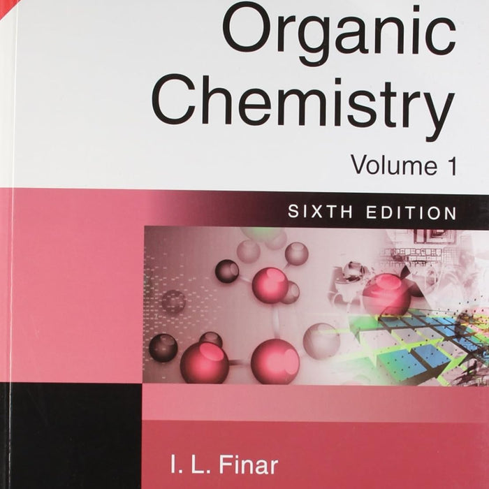 Organic Chemistry Vol. 1 by I.L. Finar (Author)