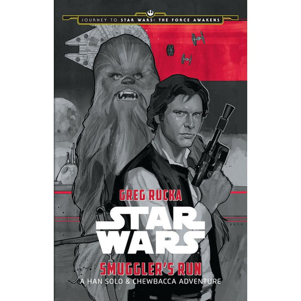 Greg Rucka Star Wars Smuggler Run     