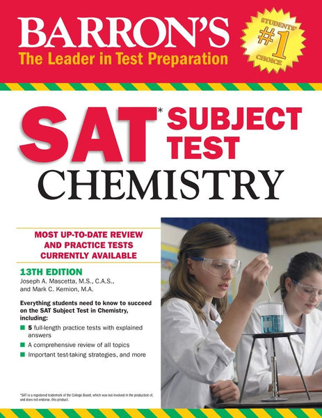 Barron's SAT Subject Test Chemistry 13th Edition by Joseph A. 