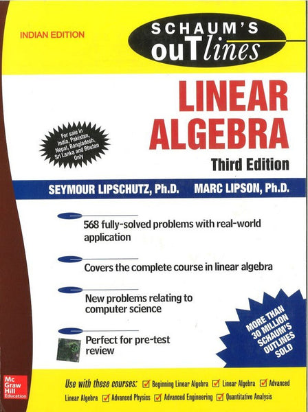 Schaum's Outline of Linear Algebra by Seymour Lipschutz And Marc Lipson (Author)