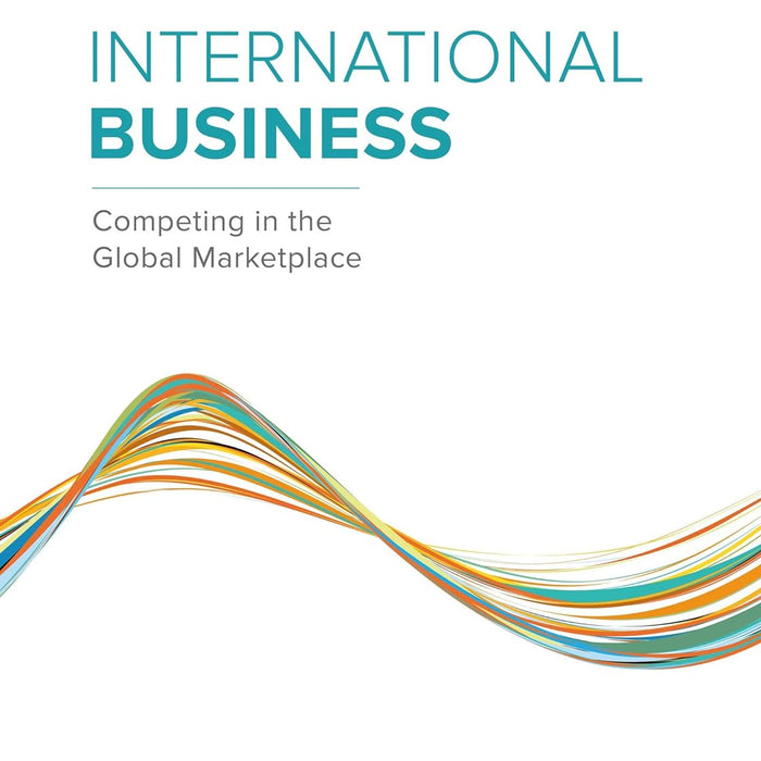 International Business: Competing in the Global Marketplace 