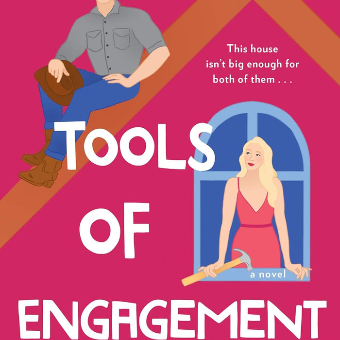 Tools of Engagement: A Novel 