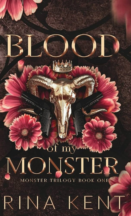 Blood of My Monster: A Dark Mafia Romance (Monster Trilogy Book 1) by Rina Kent (Author)