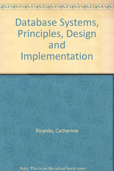 Database Systems Principles Design And Implementation