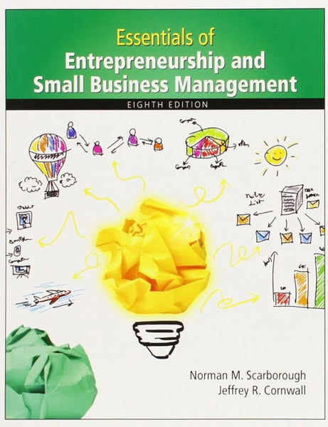 Essentials Of Entrepreneurship And Small Business Management 8th Edition