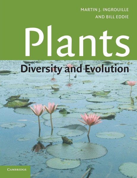 Plants: Diversity and Evolution