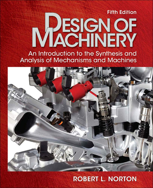 Design of Machinery 5th Edition By Robert L Norton