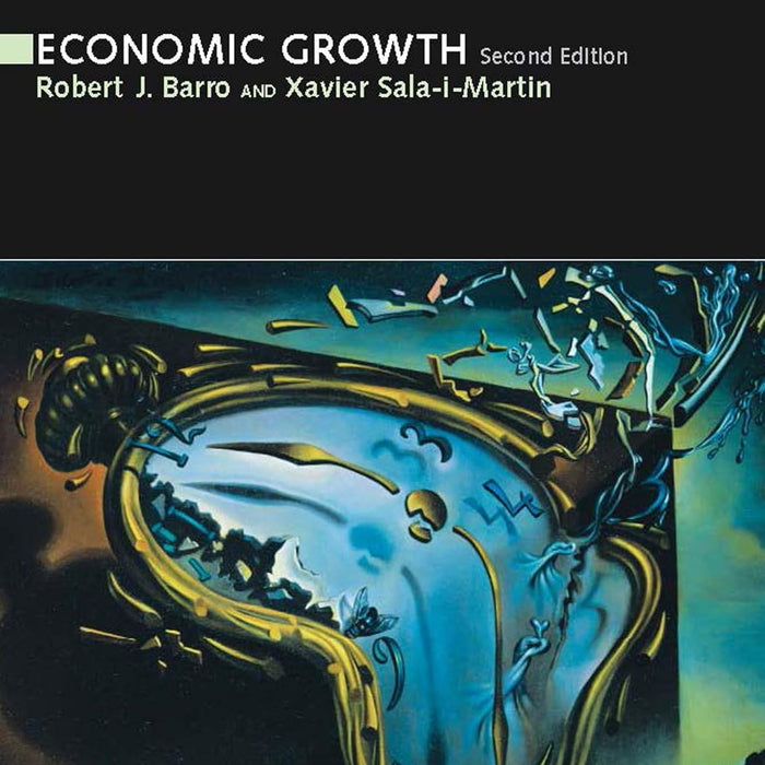 Economic Growth 2nd Edition by Robert J Barro (Author)