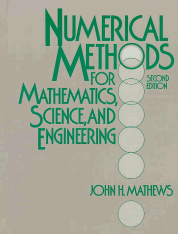 Numerical Method 2nd Edition By John H Mathews