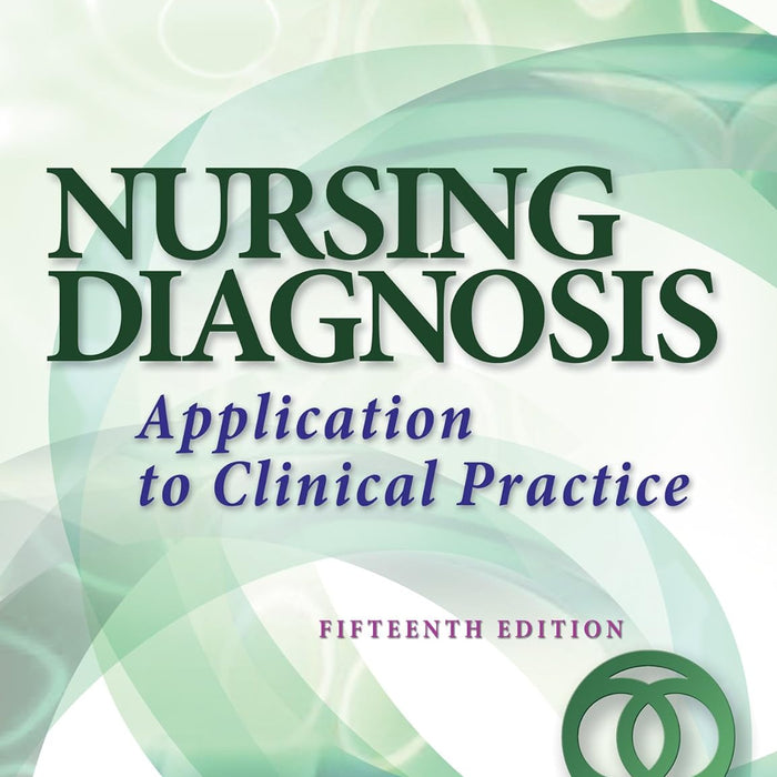 Nursing Diagnosis: Application to Clinical Practice