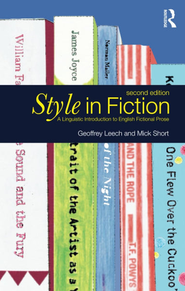 Style in Fiction 2nd Edition by Geoffrey N. Leech