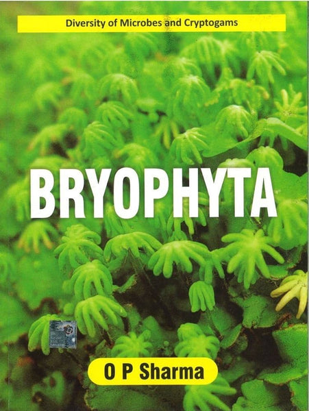 Bryophyta Diversity Of Microbes and cryptogams OP Sharma