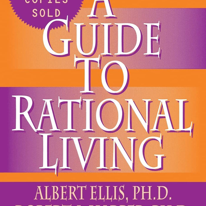 A Guide to Rational Living