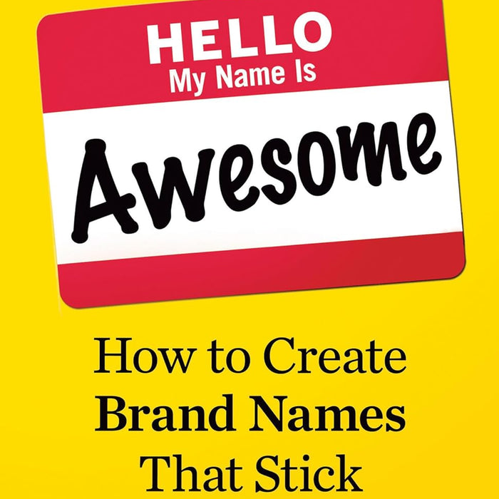 Hello, My Name Is Awesome