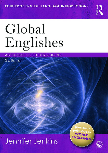 Global Englishes 3rd Edition By Jennifer Jenkins