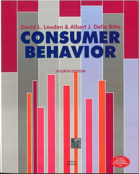 Consumer Behavior: Concepts and Applications 4th Edition By David L Loudon