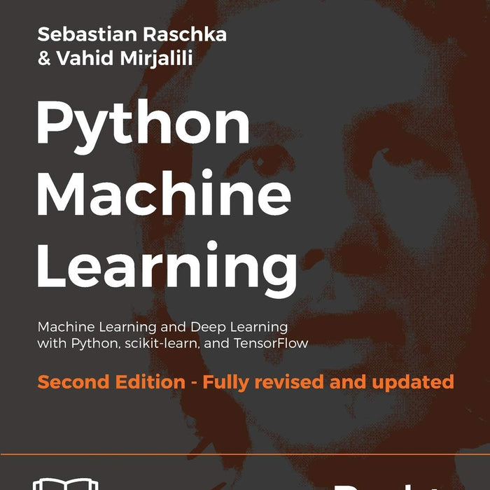 Python Machine Learning 2nd Edition by Sebastian Raschka 